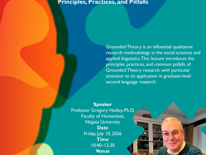 【7/10(金)実施】Open Lecture “Grounded Theory for Graduate-Level Second Language Research: Principles, Practices, and Pitfalls”