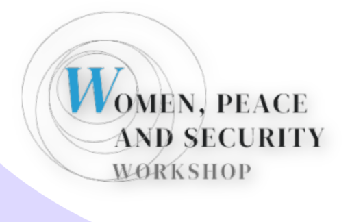 [Workshop] Women, Peace, and Security