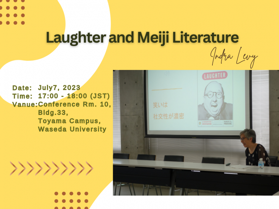 Event Report: ”Laughter and Meiji Literature” by Dr. Indra Levy