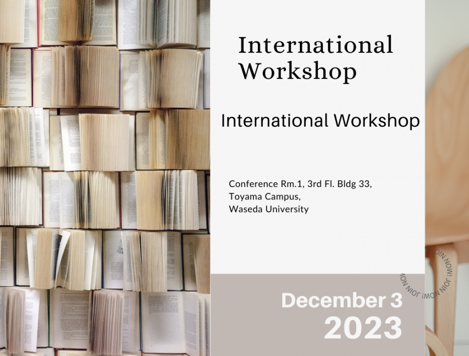 International Workshop: Living Textual Heritage in Modern and Contemporary Japan – Things, Practices, Worlds
