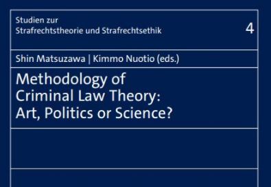 松澤　伸教授が「Methodology of Criminal Law Theory: Art, Politics or Science?」を上梓しました
