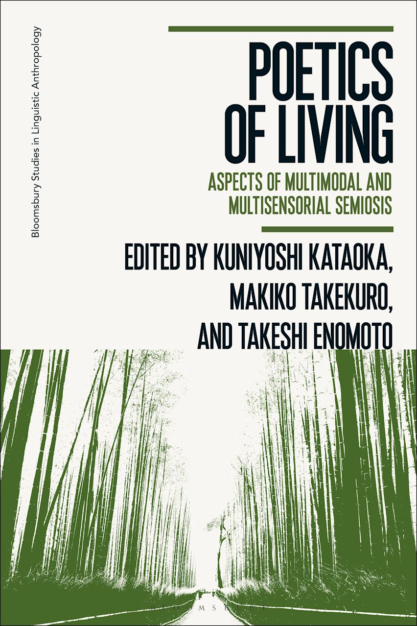 武黒　麻紀子 教授が『Poetics of Living: Aspects of Multimodal and Multisensorial Semiosis』を上梓しました