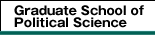 Graduate School of Political Science