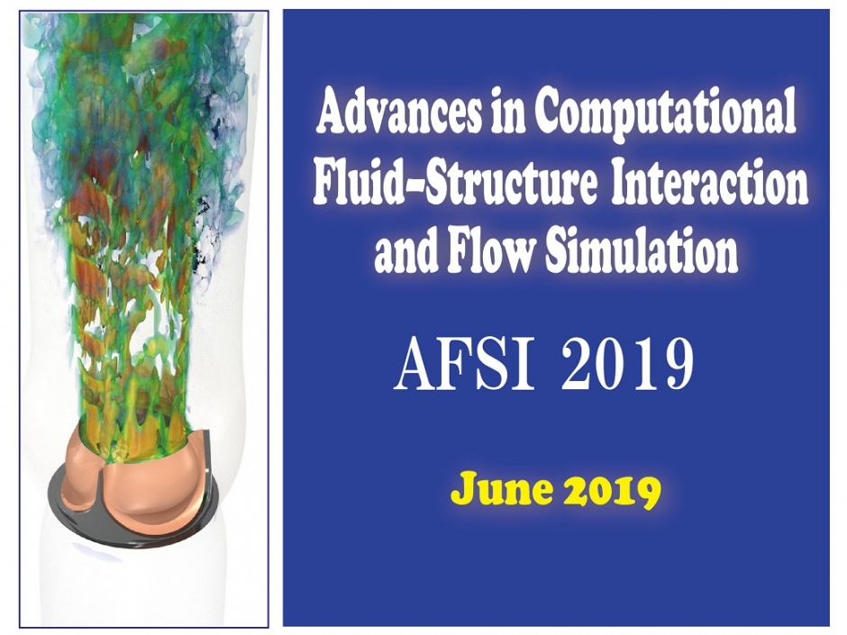 Advances in Computational FLuid— Structure Interaction and Flow Simulation（AFSI2019）