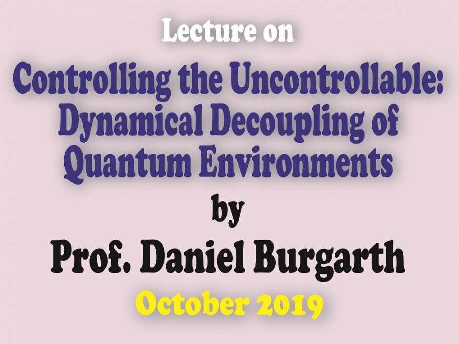 Lecture on “Controlling the Uncontrollable: Dynamical Decoupling of Quantum Environments”
