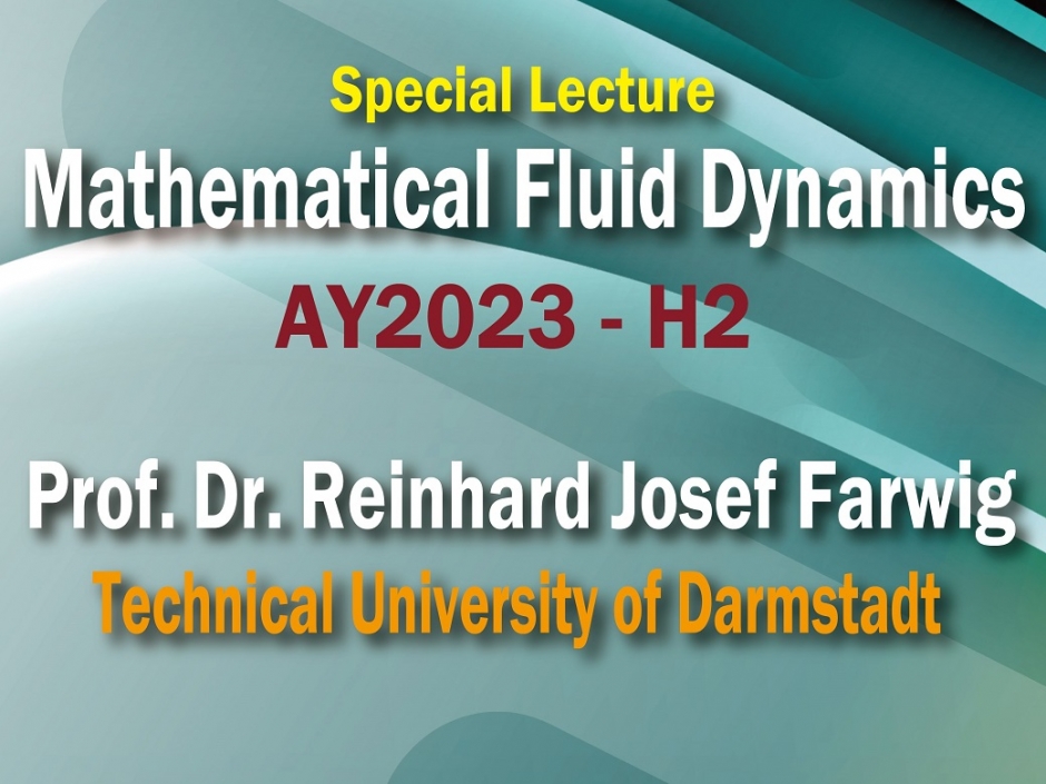 Event Report: “Special Lectures on Mathematical Fluid Dynamics (AY2023-H2)”