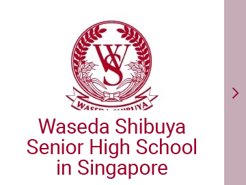 Waseda Shibuya Senior High School in Singapore