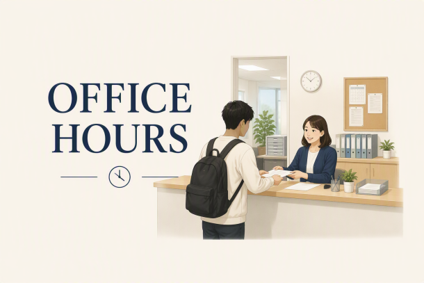 奨学課事務取扱時間について Office hours